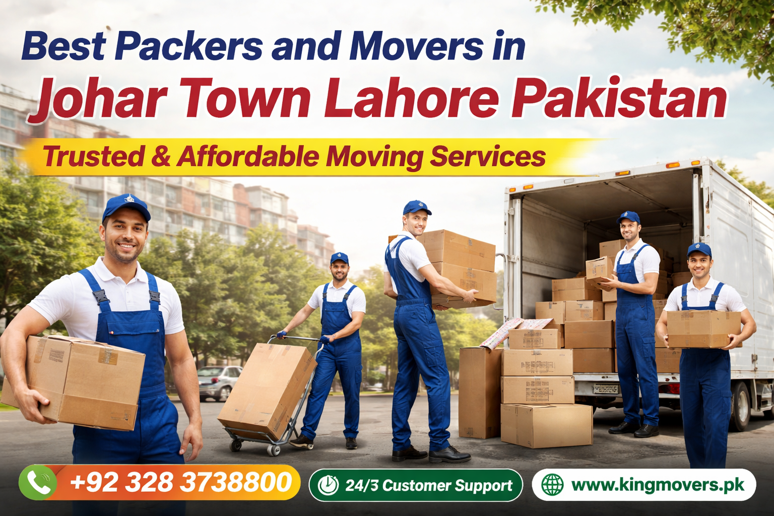 Best Movers and Packers in Johar Town Lahore– Safe, Fast & Affordable